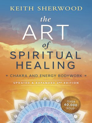 The Art of Spiritual Healing (new edition) - ebook